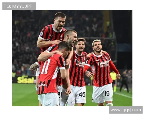 AC米兰鏖战劲敌巅峰对决再燃欧洲赛场荣耀争锋
